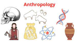 ANTHROPOLOGY
